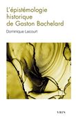 L'épistémologie historique de Gaston Bachelard