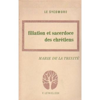 Filiation et sacerdoce des chrétiens