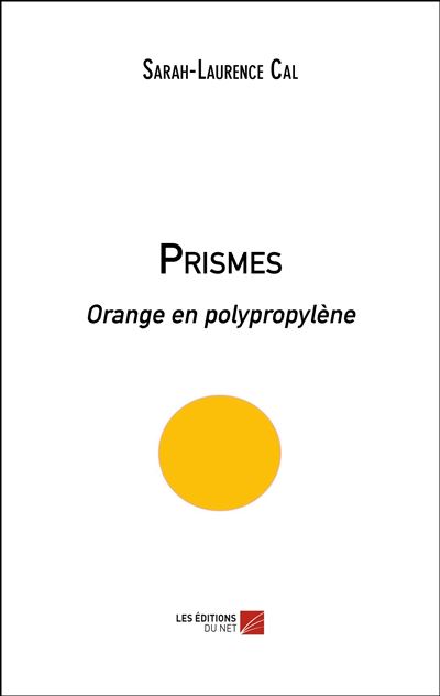 Prismes - orange en polypropylene