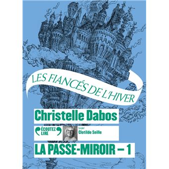 Couverture de La Passe-Miroir, t 1 CD : les fiancés de l'hiver