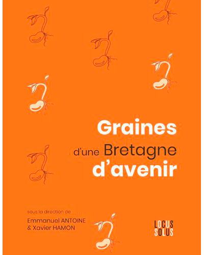 Graines d'une bretagne d'avenir