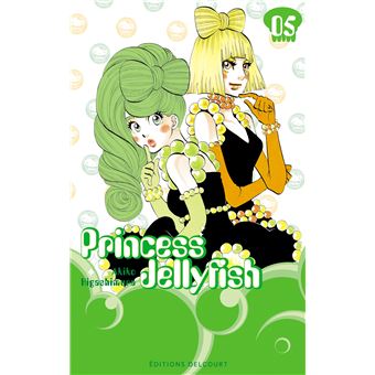 Princess Jellyfish - Avec une mini-silhouette Tome 05 ...