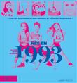 Nés en 1993, le livre de ma jeunesse