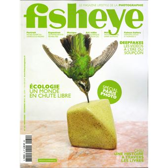 Fisheye N°39 Ecologie un monde en chute libre - novembre/décembre 2019