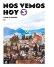 Nos vemos hoy 3 - Cahier d'activités