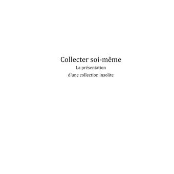 Collecter soi-même