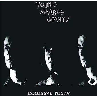Colossal youth - Young Marble Giants - Vinyle album - Achat & prix