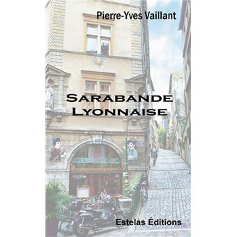 Sarabande Lyonnaise