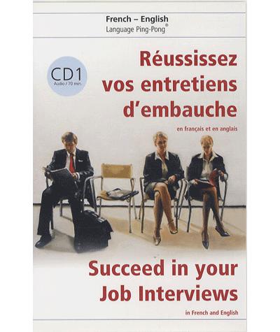 Réussissez vos entretiens d'embauche