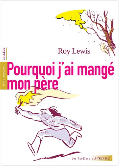 Pourquoi j'ai mangé mon père - broché - Roy Lewis, Bruller Jean Vercors ...