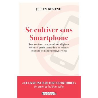 Se cultiver sans Smartphone