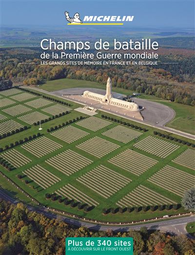 La France des Champs de Bataille 1914-1918 -  Collectif - broché