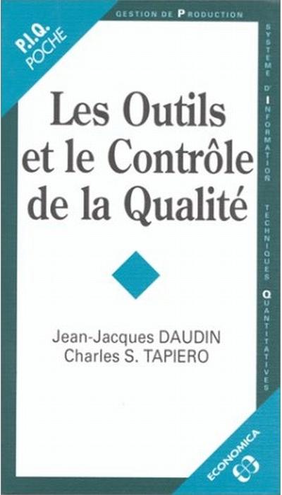 Outils et controle de la qualite