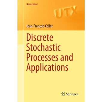 Discrete Stochastic Processes and Applications - 1