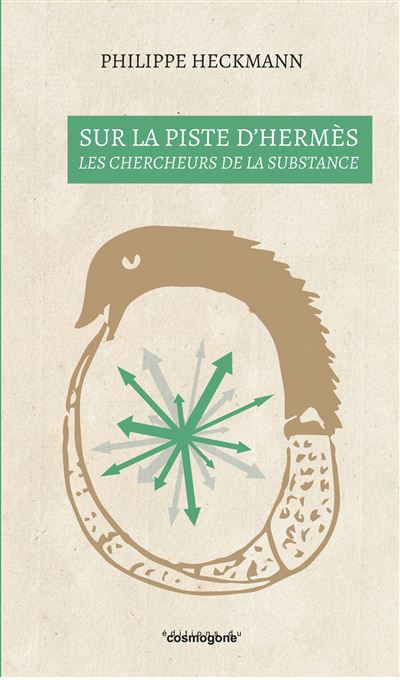 Sur la piste d'hermes les chercheurs de la substance