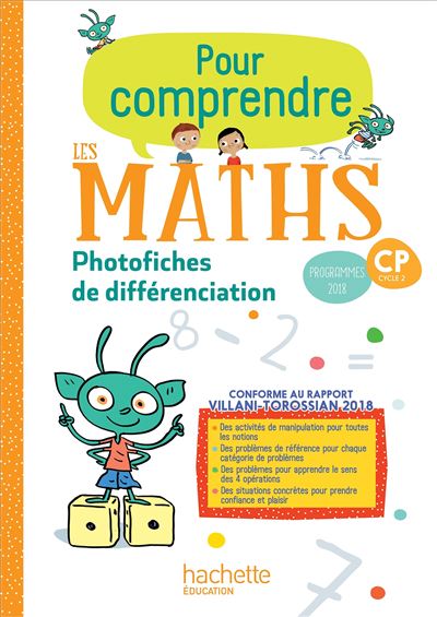 Pour comprendre les Maths CP, Cycle 2