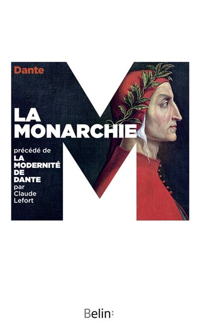 La Monarchie - Dante Alighieri - Poche