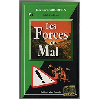 Les forces du mal