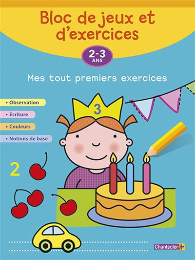 BLOC DE JEUX ET D'EXERCICES - MES TOUT PREMIERS EXERCICES (2-3 ans) -  Collectif - broché