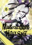Magical Girl Holy Shit
