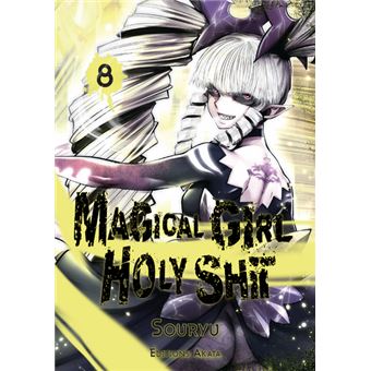 Magical Girl Holy Shit