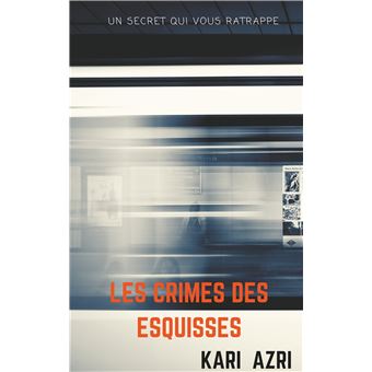 Les crimes des esquisses