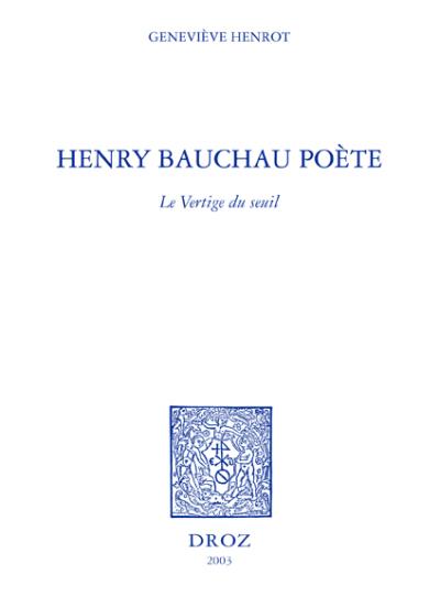 Henry Bauchau poète