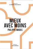 Mieux avec moins