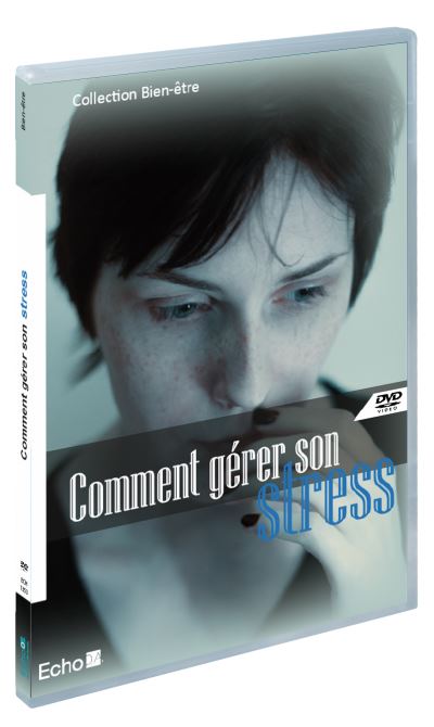 Gérer son stress DVD