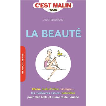 La beauté, c'est malin