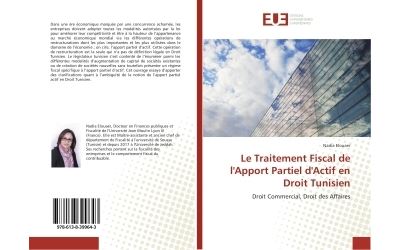 Le Traitement Fiscal de l'Apport Partiel d'Actif en Droit Tunisien