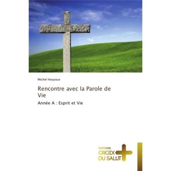 Rencontre avec la Parole de Vie
