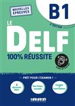 Le DELF B1 100% Réussite - édition 2022-2023 - Livre + didierfle.app
