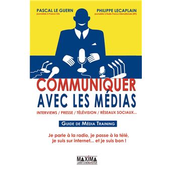Communiquer avec les médias