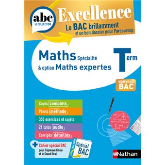 Abc Bac ABC BAC Excellence Maths&Maths Expertes Terminale - broché - Christian ...