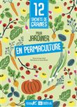 12 sachets de graines pour jardiner en permaculture