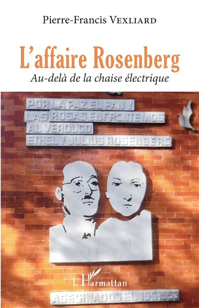 L'affaire Rosenberg - Pierre-Francis Vexliard - broché
