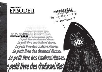 Le petit livre des citations idiotes -  Phiip - relié