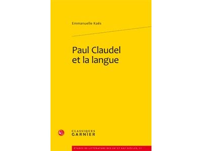 Paul Claudel et la langue