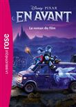 Bibliothèque Disney - En avant - Le roman du film