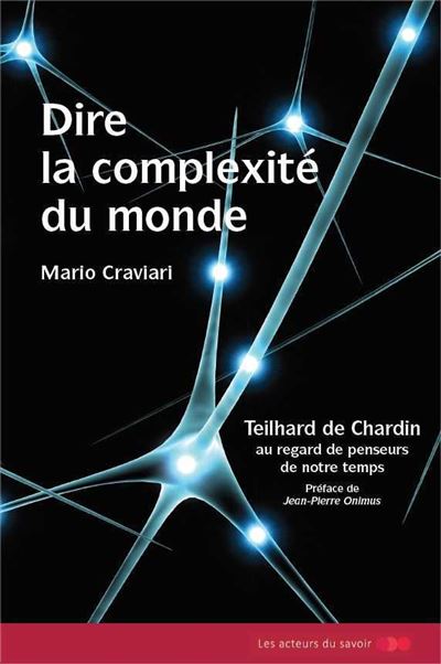 Dire la complexité du monde