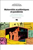 Maternités académiques et pandémie