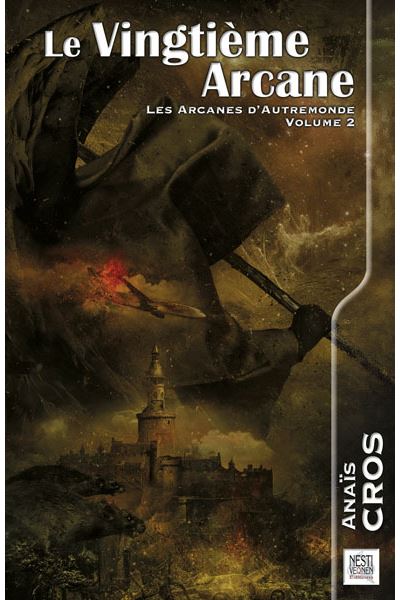 Le vingtième arcane - Anaïs Cros - broché