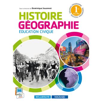 Histoire Géographie Education Civique 1ère Bac Pro Livre De L'élève ...