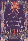 La maison qui parcourait le monde