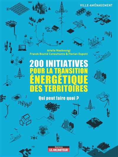 « 200 initiatives pour la transition énergétique des territoires