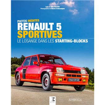 Renault 5 sportives - le losange dans les starting-blocks