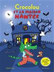 Crocolou et la maison hantée