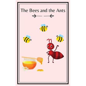 The Bees and the Ants - 1