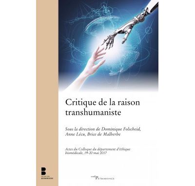 Critique de la raison transhumaniste